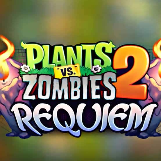Plants vs Zombies 2: Requiem